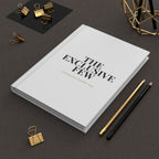 Hardcover Journal — "Choose the Harder Way" Edition