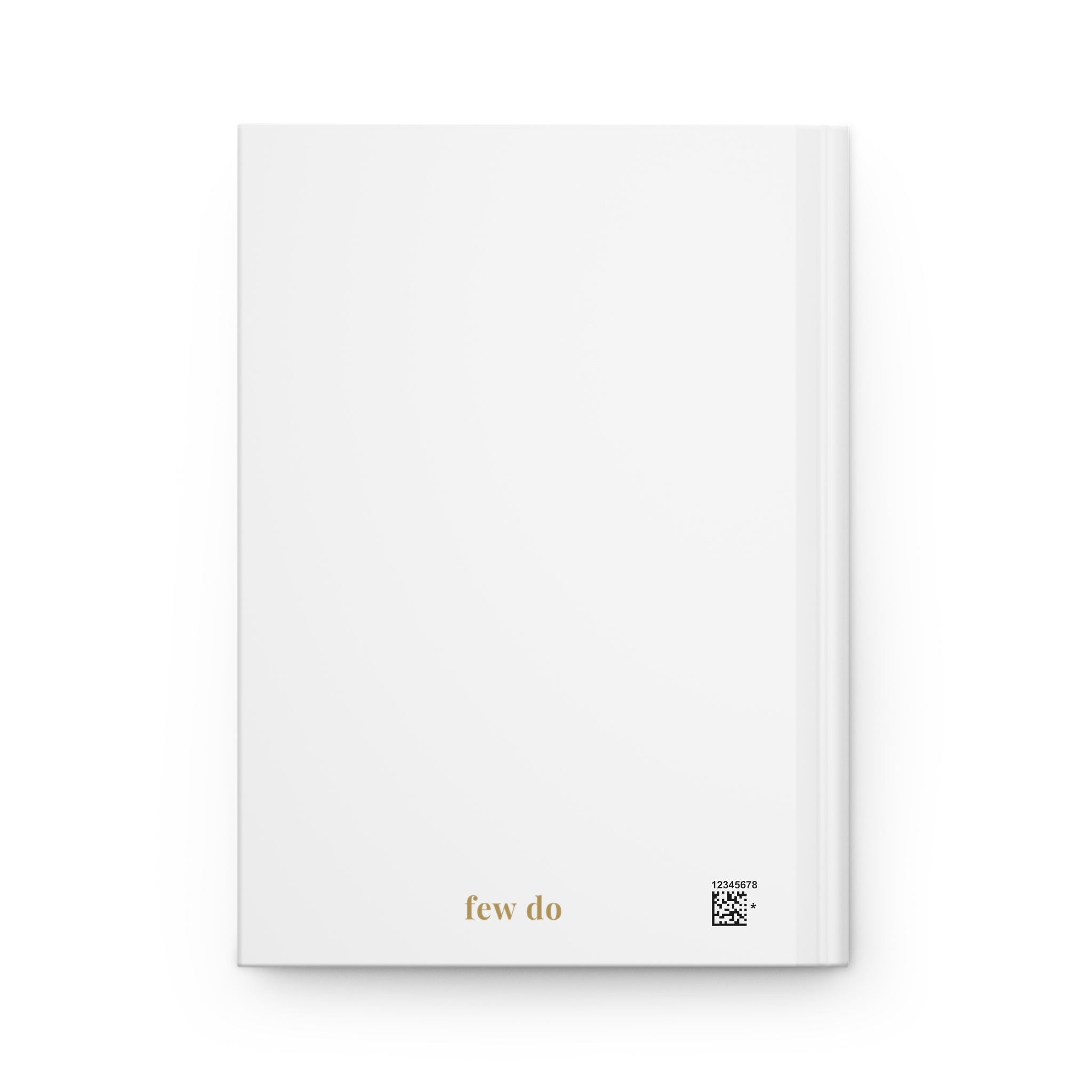 Exclusive Few™ Hardcover Journal — “Choose the Harder Way” Edition