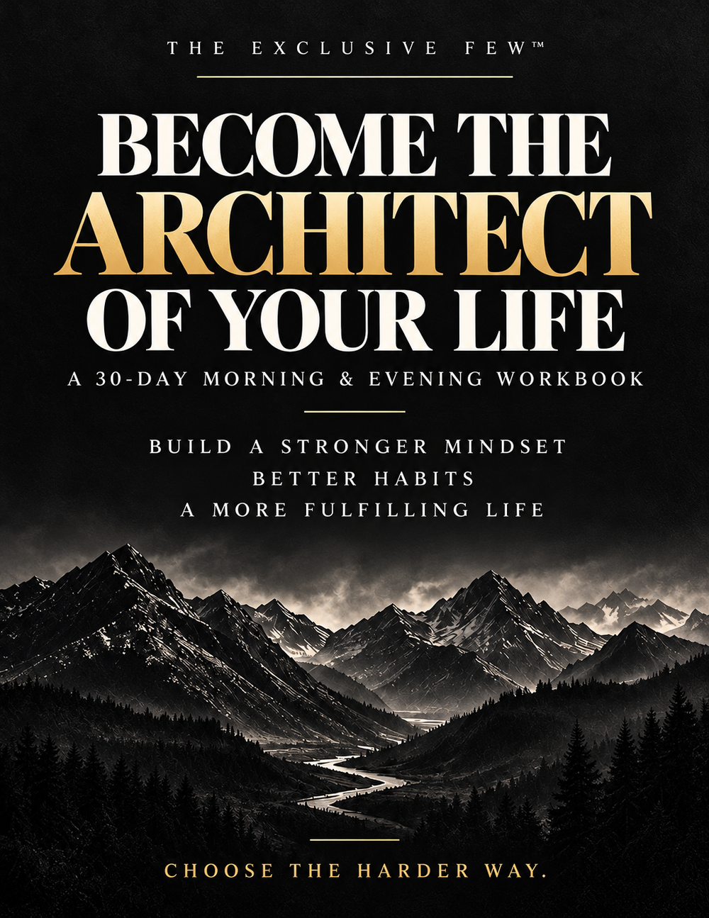 Become the Architect of Your Life — 30-day digital PDF workbook cover in black and gold with a mountain landscape